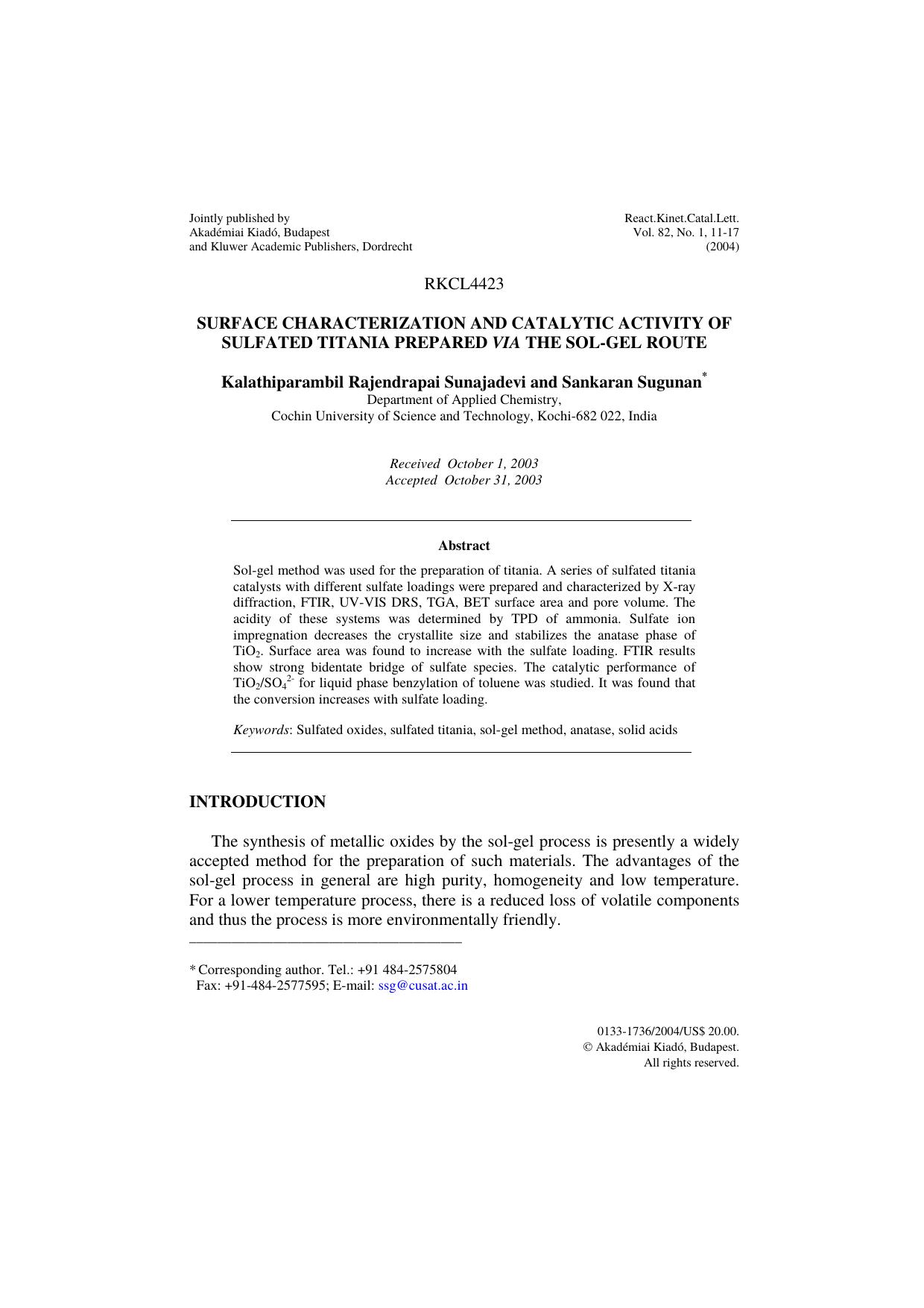 Surface characterization and catalytic activity of sulfated titania prepared <Emphasis Type="Italic">via<Emphasis> the sol-gel route by Unknown