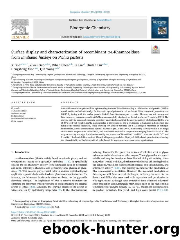 Surface display and characterization of recombinant Î±- l -Rhamnosidase from Emiliania huxleyi on Pichia pastoris by Xi Xie & Ziwei Guo & Bihan Chen & Li Lin & Huifan Liu & Gengsheng Xiao & Qin Wang