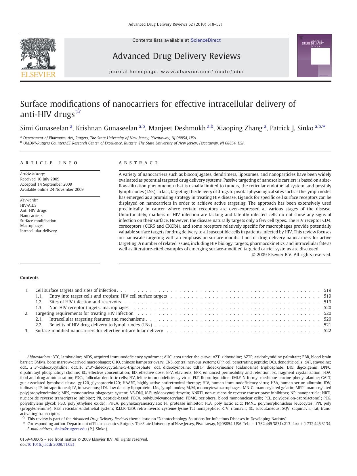 Surface modifications of nanocarriers for effective intracellular delivery of anti-HIV drugs by Simi Gunaseelan; Krishnan Gunaseelan; Manjeet Deshmukh; Xiaoping Zhang; Patrick J. Sinko