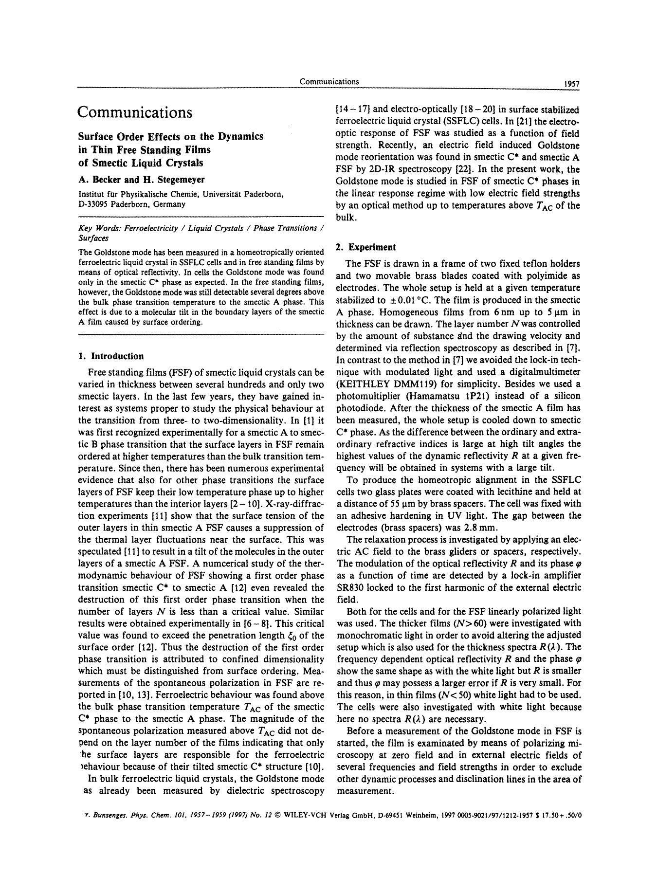 Surface order effects on the dynamics in thin free standing films of smectic liquid crystals by Unknown