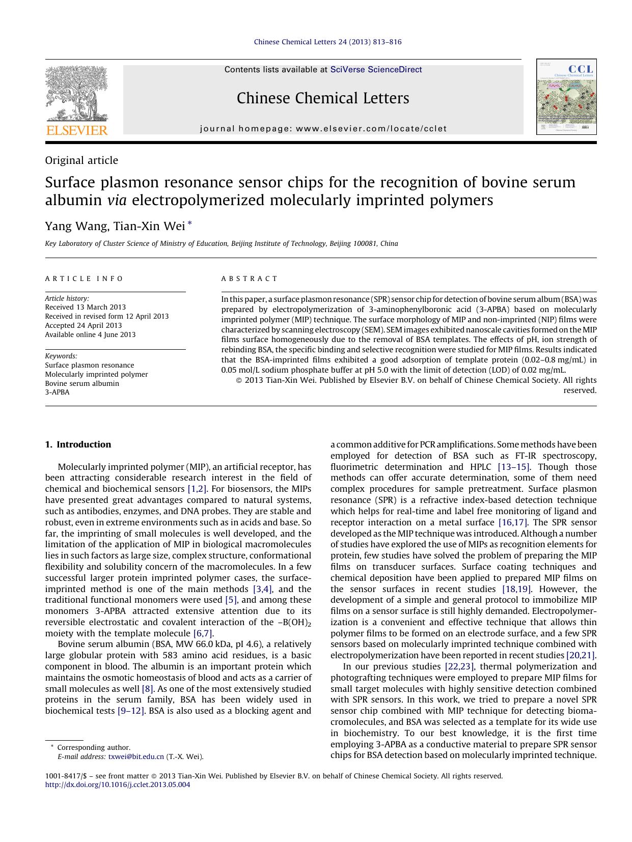 Surface plasmon resonance sensor chips for the recognition of bovine serum albumin via electropolymerized molecularly imprinted polymers by Yang Wang