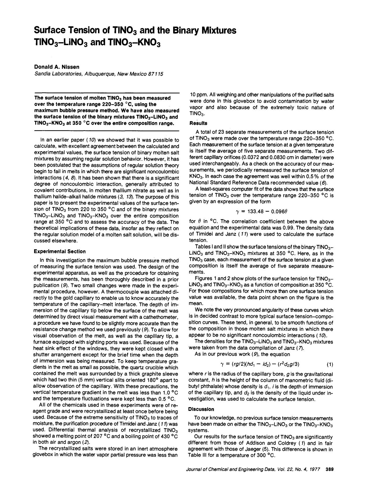 Surface tension of thallium nitrate and the binary mixtures thallium nitrate-lithium nitrate and thallium nitrate-potassium nitrate by Donald A. Nissen