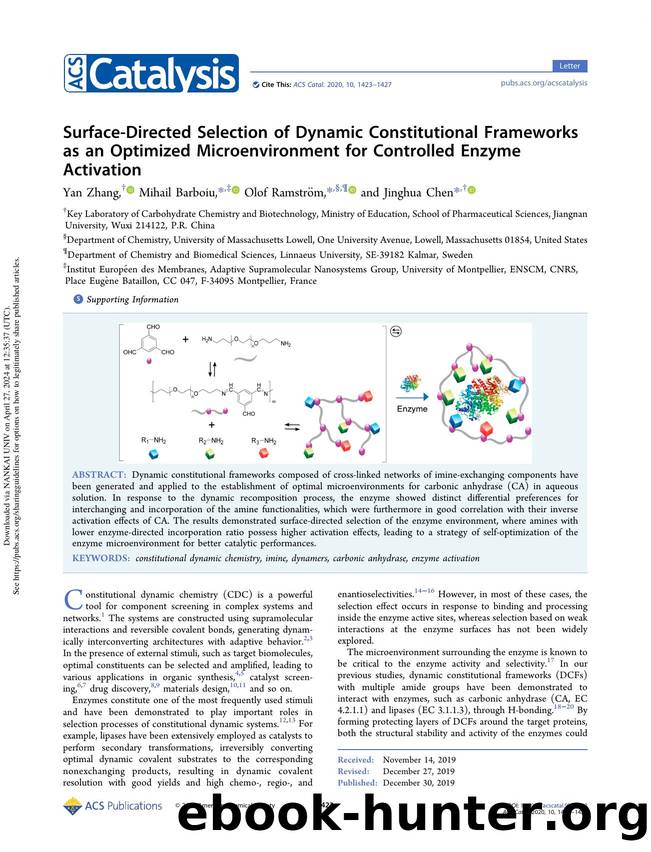 Surface-Directed Selection of Dynamic Constitutional Frameworks as an Optimized Microenvironment for Controlled Enzyme Activation by Yan Zhang Mihail Barboiu Olof Ramström & Jinghua Chen