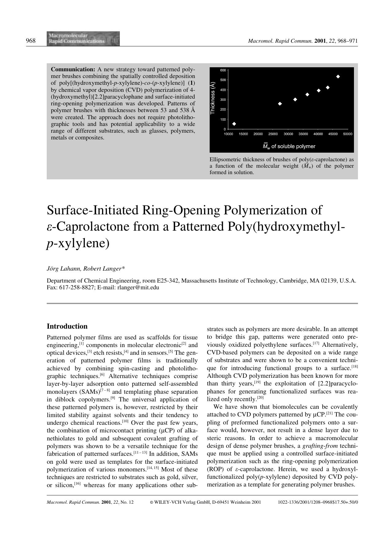 Surface-Initiated Ring-Opening Polymerization of [epsi]-Caprolactone from a Patterned Poly(hydroxymethyl- by Unknown