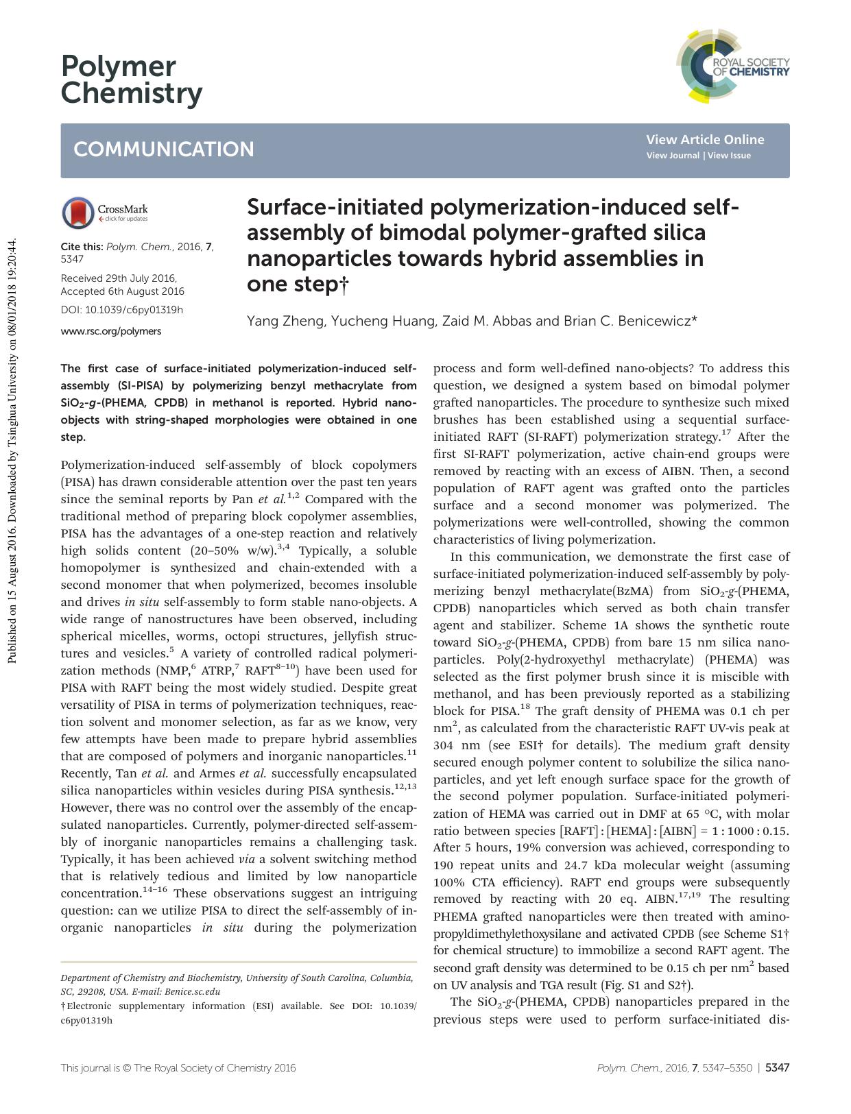 Surface-initiated polymerization-induced self-assembly of bimodal polymer-grafted silica nanoparticles towards hybrid assemblies in one step by Yang Zheng Yucheng Huang Zaid M. Abbas Brian C. Benicewicz
