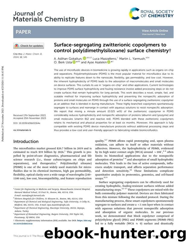 Surface-segregating zwitterionic copolymers to control poly(dimethylsiloxane) surface chemistry by A. Aslihan Gokaltun & Luca Mazzaferro & Martin L. Yarmush & O. Berk Usta & Ayse Asatekin