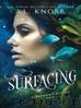 Surfacing Mermaids Return, #3 by A.L. Knorr