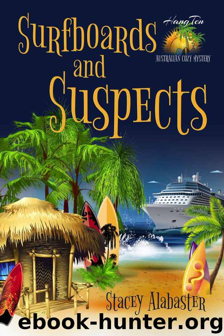 Surfboards and Suspects by Stacey Alabaster