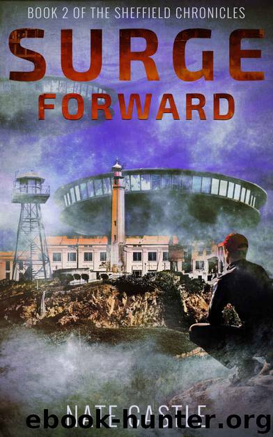 Surge Forward (Book 2 of the Sheffield Chronicles) by Nate Castle