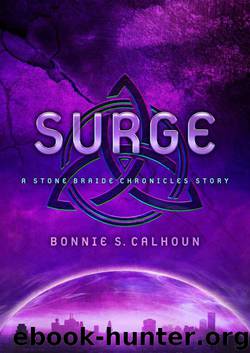 Surge: A Stone Braide Chronicles Story by Calhoun Bonnie S