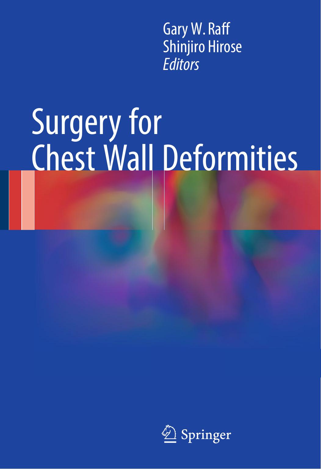 Surgery For Chest Wall Deformities by Unknown