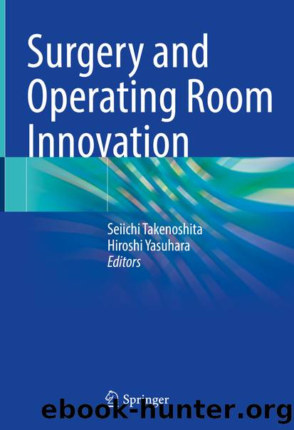 Surgery and Operating Room Innovation by Unknown