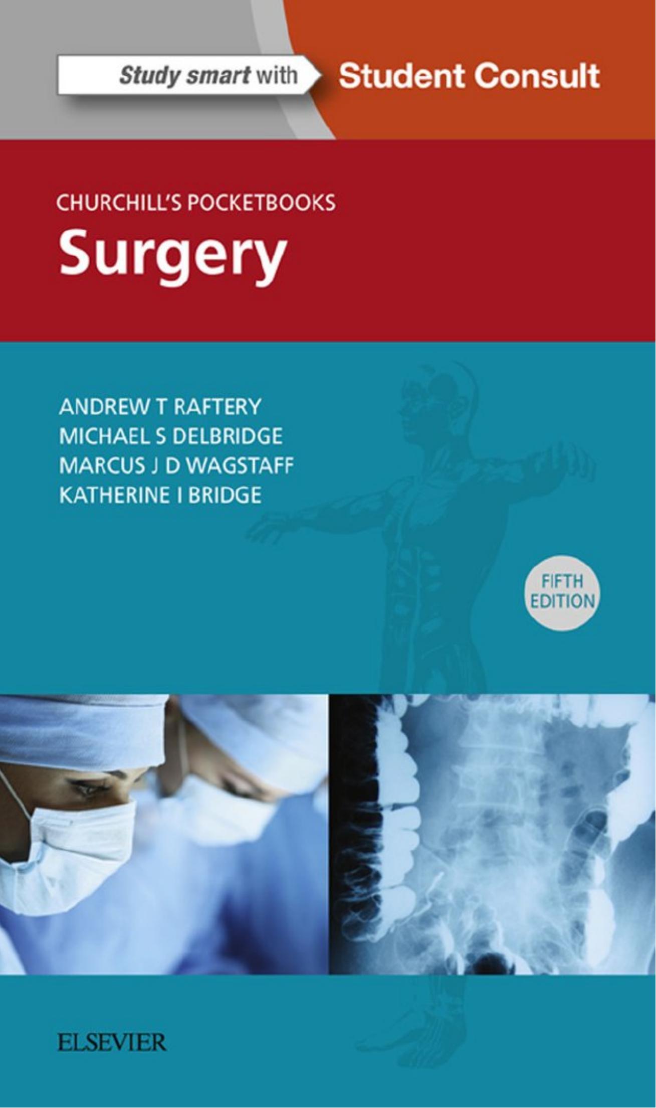 Surgery by Andrew Raftery Michael Delbridge Marcus Wagstaff Katherine Bridge