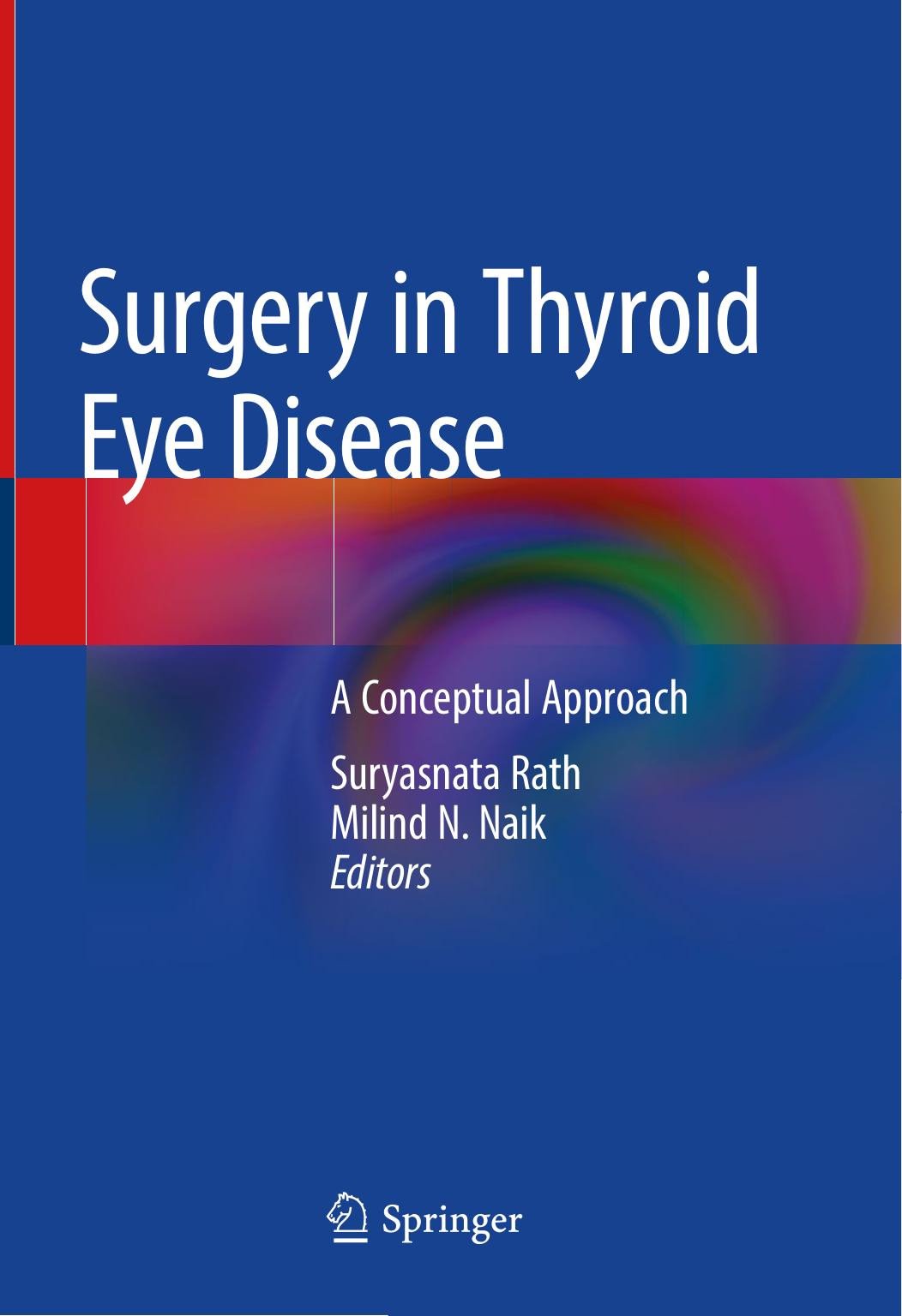 Surgery in Thyroid Eye Disease: A Conceptual Approach by Unknow