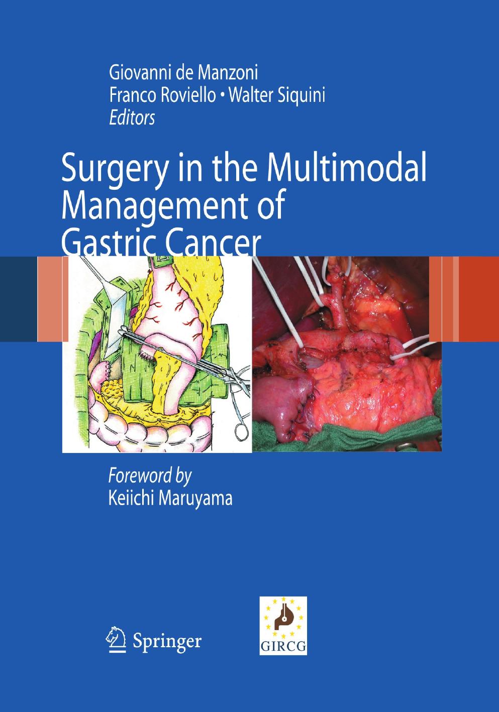 Surgery in the Multimodal Management of Gastric Cancer by unknow