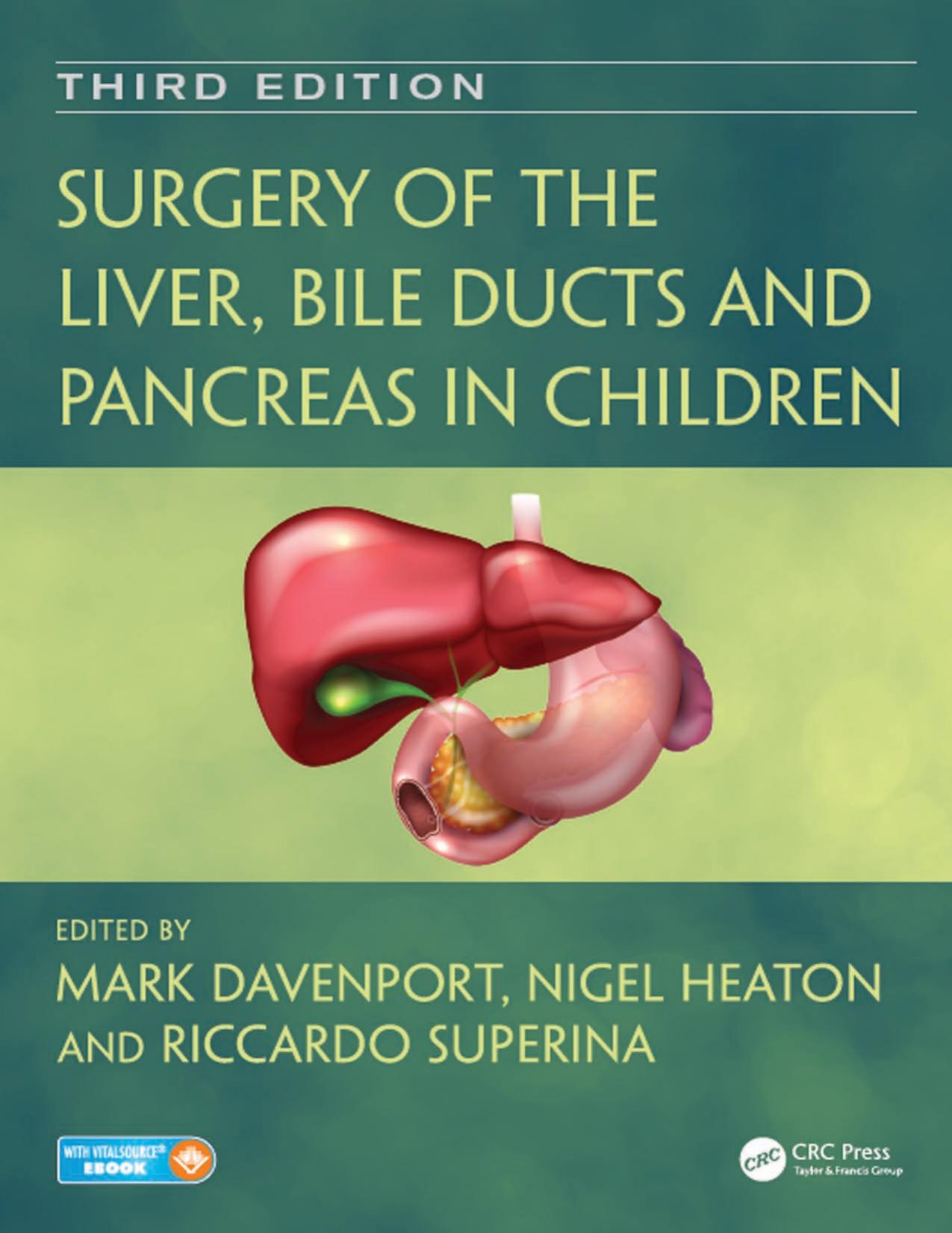Surgery of the Liver, Bile Ducts and Pancreas in Children by Mark Davenport & Nigel Heaton and Riccardo Superina