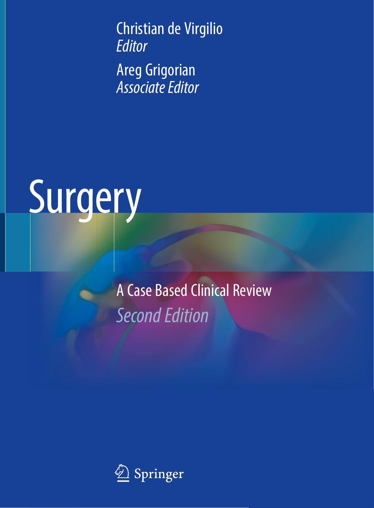 Surgery. A Case Based Clinical Review by Christian de Virgilio (ed.)