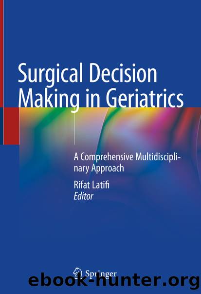 Surgical Decision Making in Geriatrics by Unknown