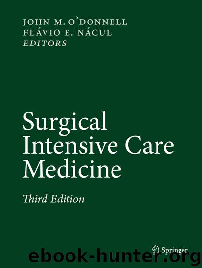 Surgical Intensive Care Medicine by John M. O'Donnell & Flávio E. Nácul