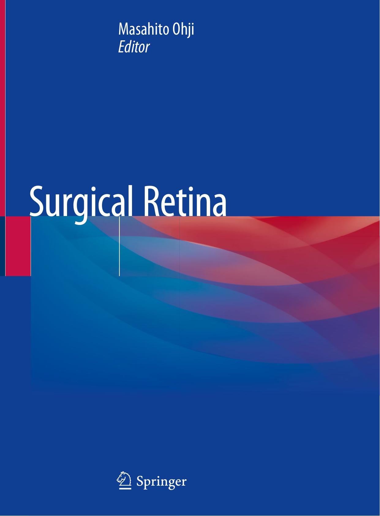 Surgical Retina (Retina Atlas) [Repost] by Masahito Ohji