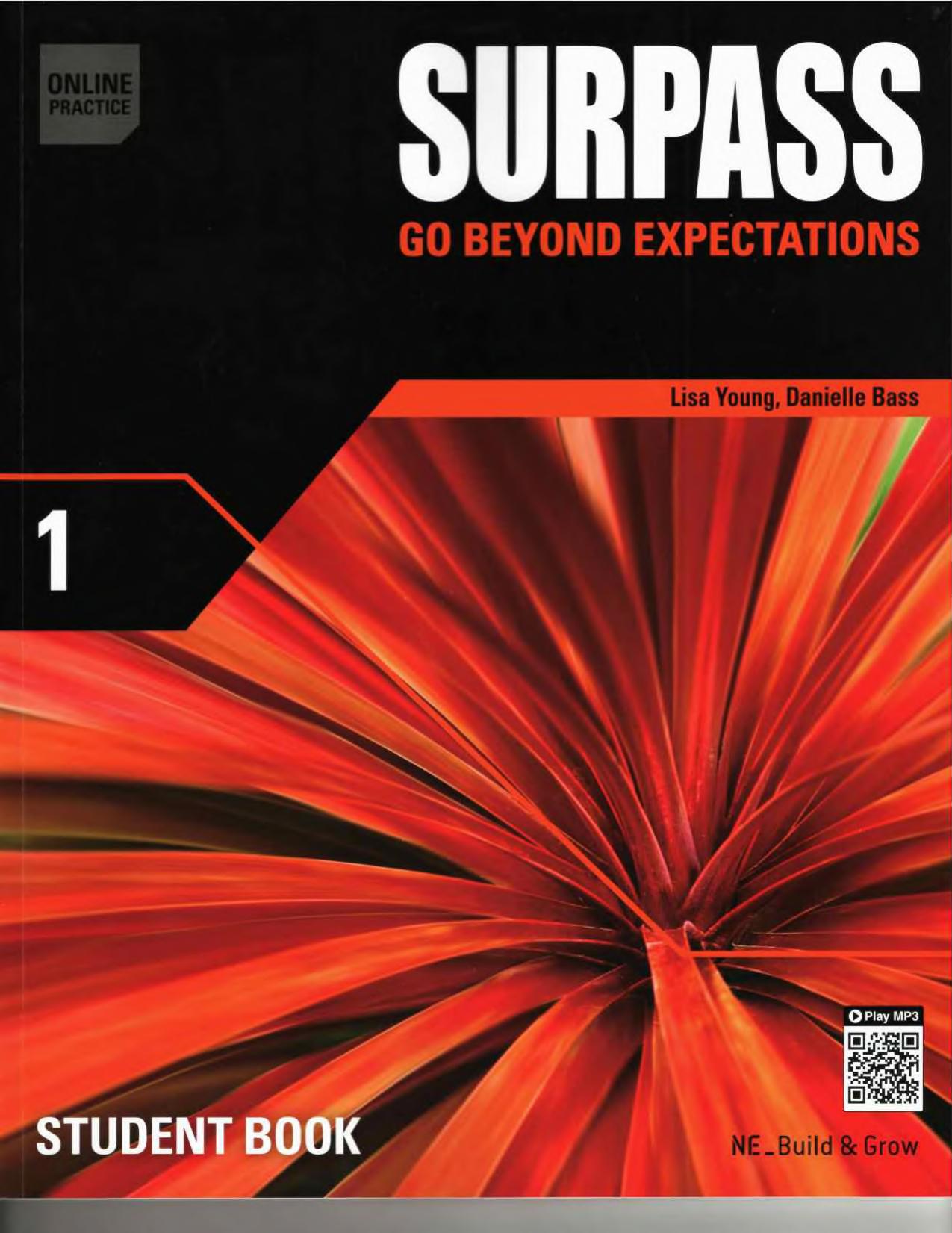 Surpass 1 - Go Beyond Expectations - Student Book by Lissa Young; Daniel Bass