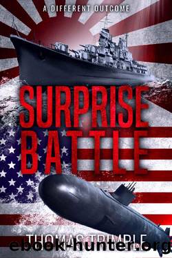 Surprise Battle: A Different Outcome by Thomas Trimble
