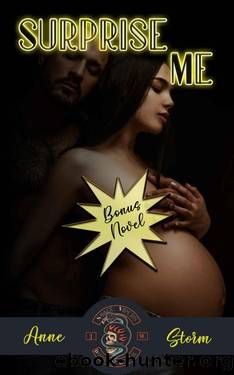 Surprise Me: A Surprise Baby Motorcycle Club Romance by unknow