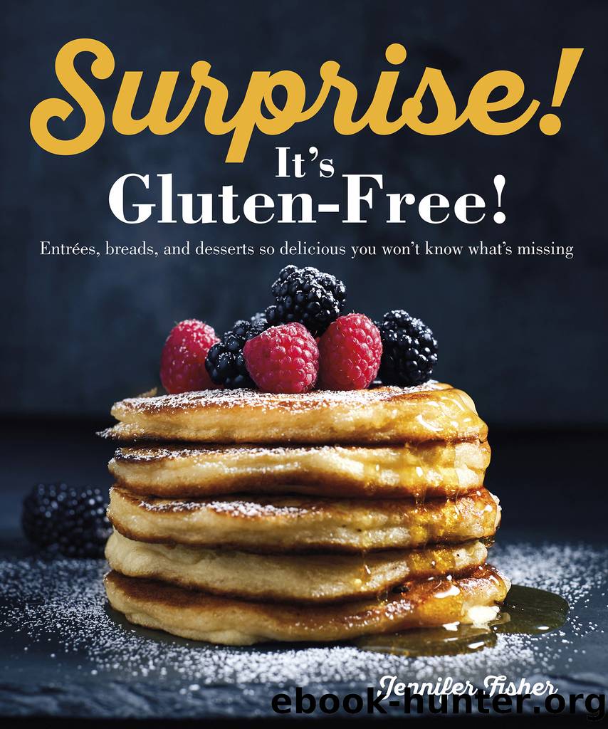 Surprise! It's Gluten Free! by Jennifer Fisher