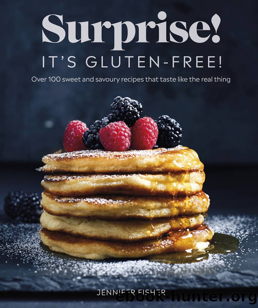 Surprise! It's Gluten-free! by Jennifer Fisher