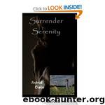 Surrender Seremity (Salin's Salvation 1) by Astrid Cielo nodrm by Astrid Cielo