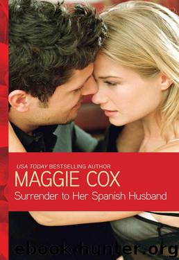 Surrender To Her Spanish Husband (MB Modern Romance) by Maggie Cox