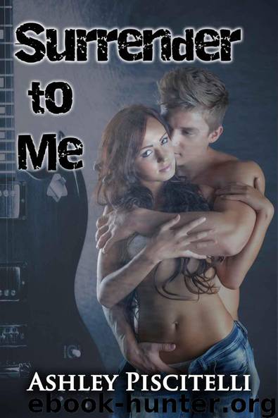 Surrender To Me by Piscitelli Ashley