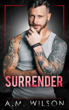 Surrender by A. M. Wilson