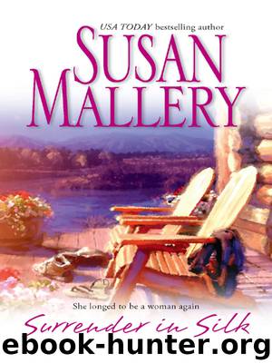 Surrender in Silk by Susan Mallery