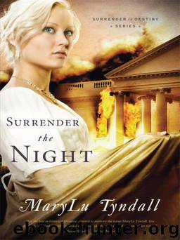 Surrender the Night by Tyndall MaryLu