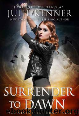 Surrender to Dawn by J Kenner
