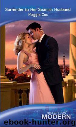 Surrender to Her Spanish Husband by Maggie Cox