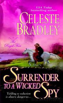 Surrender to a Wicked Spy by Celeste Bradley
