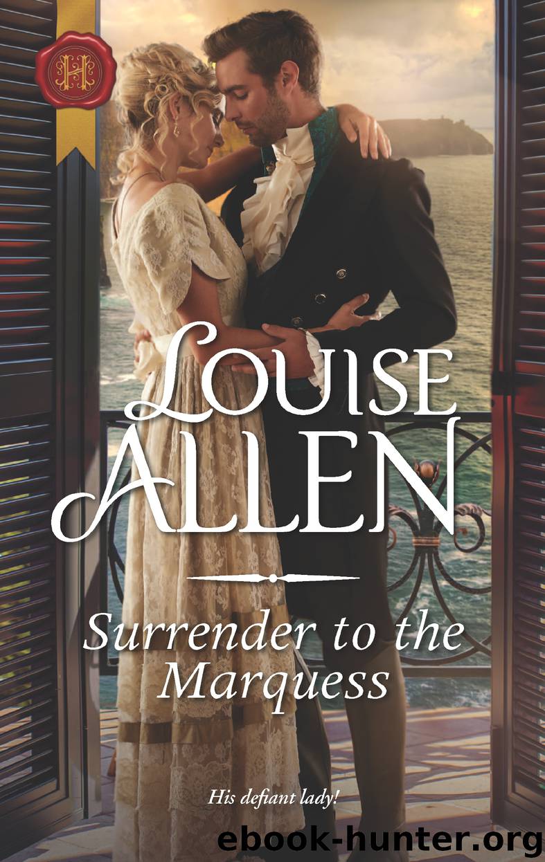 Surrender to the Marquess by Louise Allen