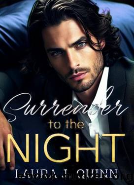 Surrender to the Night: Dark Mafia and Obsidian Knights Romance (Wicked Billionaires Club) by Laura J. Quinn