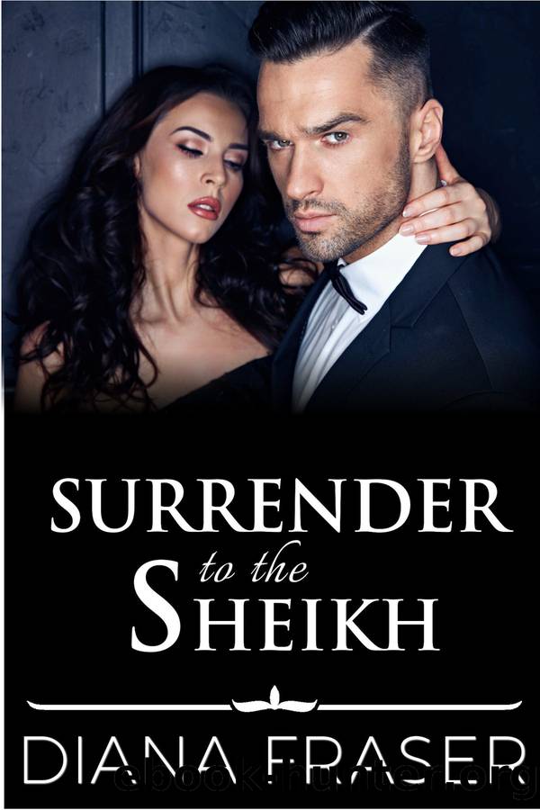 Surrender to the Sheikh by Diana Fraser