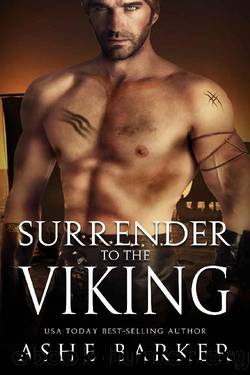 Surrender to the Viking by Ashe Barker