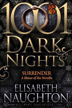 Surrender: A House of Sin Novella by Elisabeth Naughton