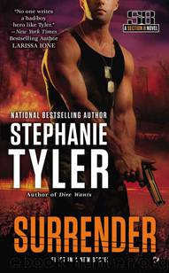 Surrender: A Section 8 Novel (A SECTION EIGHT NOVEL) by Tyler Stephanie