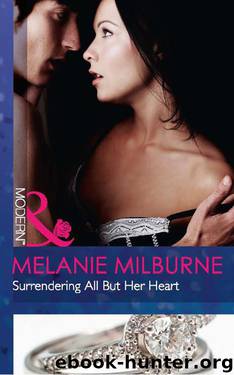 Surrendering All but Her Heart by Melanie Milburne