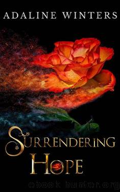 Surrendering Hope (The Hope Legacy Book 2) by Adaline Winters