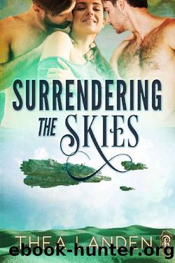 Surrendering the Skies (Searching the Skies Book 3) by Thea Landen