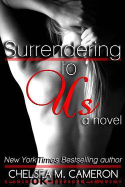 Surrendering to Us by Chelsea M. Cameron