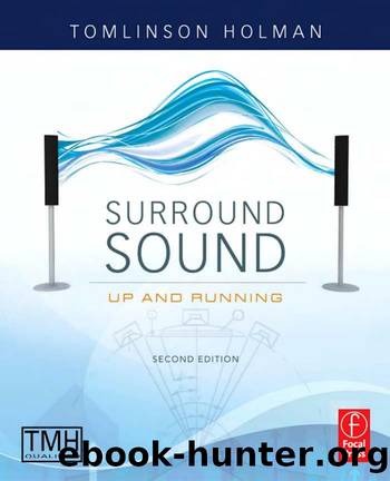 Surround Sound: Up and Running, Second Edition by Tomlinson Holman