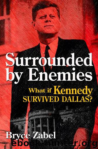 Surrounded by Enemies by Bryce Zabel